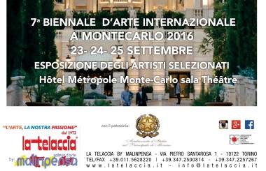 7^ BIENNALE D’ARTE INTERNAZIONALE A MONTECARLO 2016